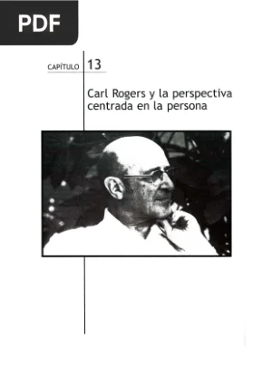Carl Rogers y la perspectiva centrada en la persona