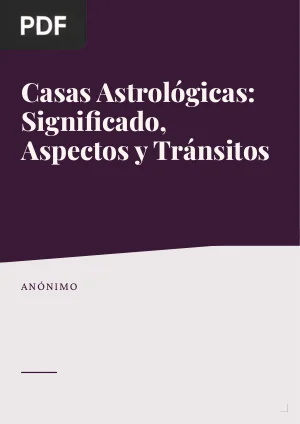 Casas Astrológicas: Significado, Aspectos y Tránsitos