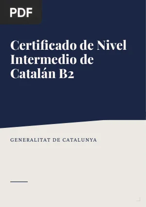Certificat de nivell intermedi de català (B2). Model d'examen