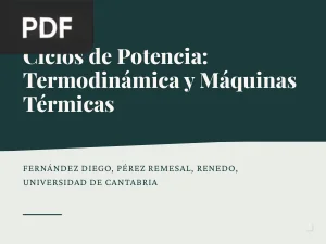 Ciclos de Potencia: Termodinámica y Máquinas Térmicas