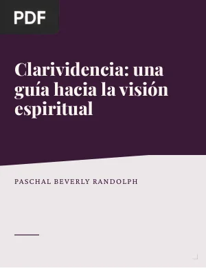 Clarividencia: una guía hacia la visión espiritual