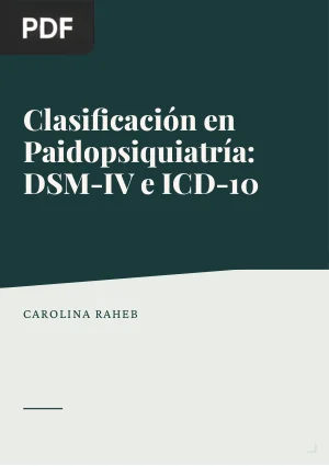 Clasificación en Paidopsiquiatría: Conceptos y Sistemas DSM-IV e ICD-10