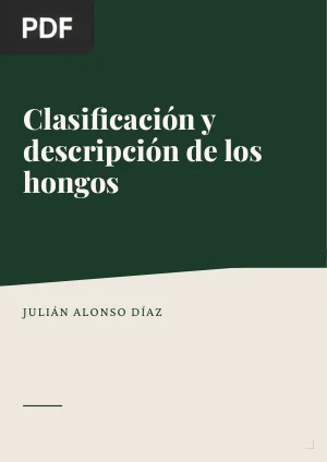 Clasificación y descripción de los hongos