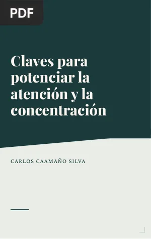 Claves para potenciar la atención y la concentración