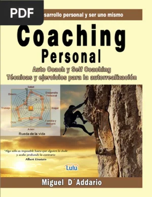 Coaching Personal: para el desarrollo individual y ser uno mismo
