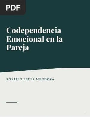 Codependencia Emocional en la Pareja