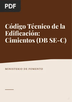 Código Técnico de la Edificación: Documento Básico SE-C Cimientos