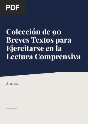 Colección de 90 breves textos para ejercitarse en la lectura comprensiva