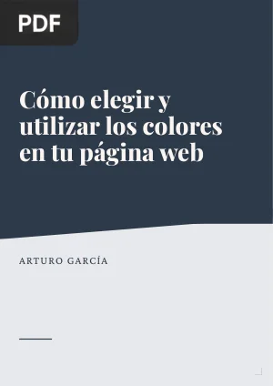 Cómo elegir y utilizar los colores en tu página web