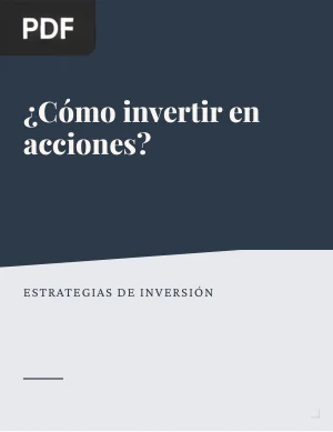 ¿Cómo Invertir en Acciones?