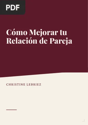 Cómo mejorar tu relación de pareja