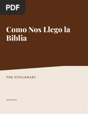 Cómo nos llegó la Biblia