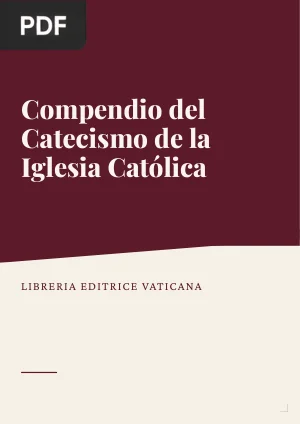 Compendio del Catecismo de la Iglesia Católica