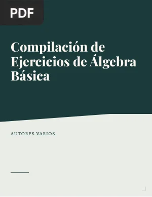 Compilación de Ejercicios de Álgebra Básica