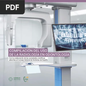 Compilación del Uso de la Radiología en Odontología