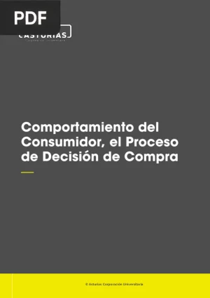 Comportamiento del consumidor: el proceso de decisión de compra