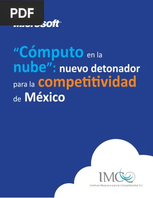 Cómputo en la nube: nuevo detonador para la competitividad de México