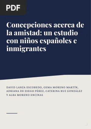 Concepciones acerca de la amistad: un estudio con niños españoles e inmigrantes