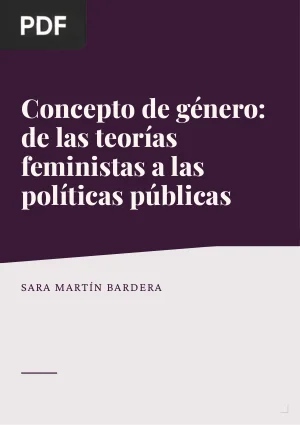 Concepto de género: de las teorías feministas a las políticas públicas