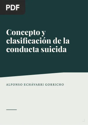 Concepto y clasificación de la conducta suicida