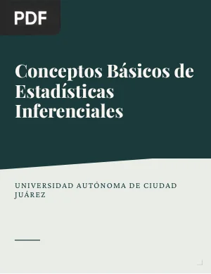 Conceptos Básicos de Estadísticas Inferenciales Aplicadas a la Investigación Educativa: Volumen I