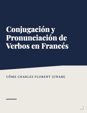 Conjugación y Pronunciación de Verbos en Francés