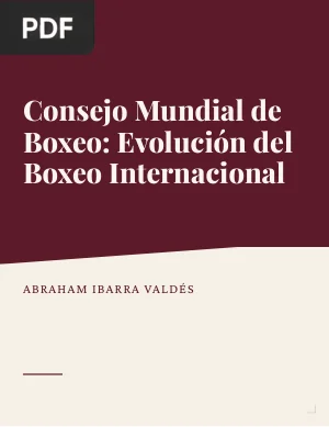 Consejo Mundial de Boxeo: Evolución del Boxeo Internacional