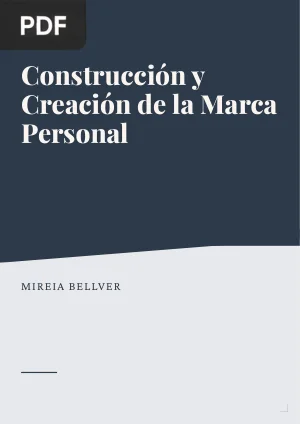Construcción y Creación de la Marca Personal