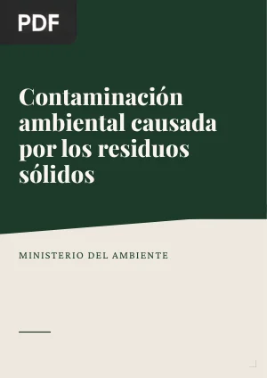 Contaminación ambiental causada por los residuos sólidos