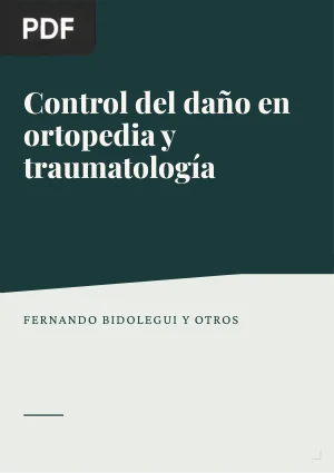 Control del daño en ortopedia y traumatología