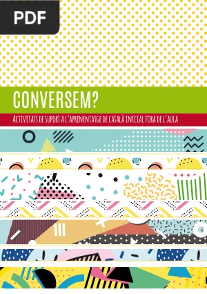 Conversem? Activitats de suport a l'aprenentatge de català inicial