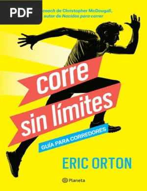 Corre sin Límites: Guía para Corredores