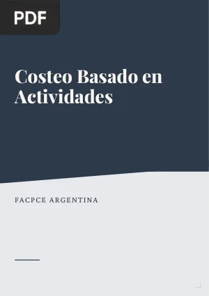 Costeo Basado en Actividades: trabajo base área Contabilidad de Gestión
