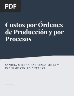Costos por órdenes de producción y por procesos