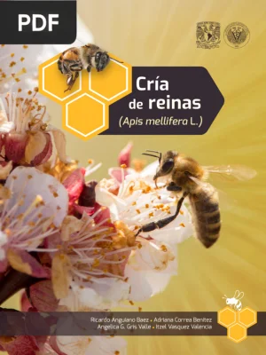 Cría de Reinas (Apis mellifera L.)