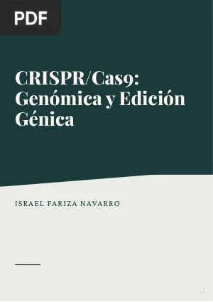 CRISPR/Cas9: Genómica y Edición Génica