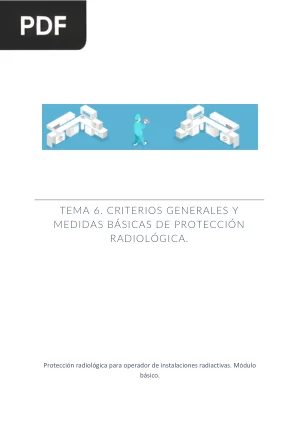 Criterios generales y medidas básicas de protección radiológica