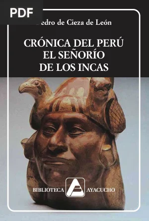 Crónica del Perú. El señorío de los incas