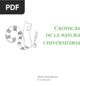 Crónicas de la basura universitaria