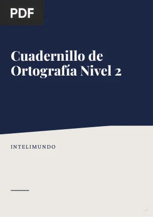 Cuadernillo de Ortografía Nivel 2