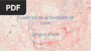Cuaderno de Actividades de Clase: Lengua Árabe
