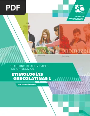 Cuaderno de Actividades. Etimologías Grecolatinas 1