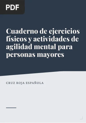 Cuaderno de ejercicios físicos y actividades de agilidad mental para personas mayores