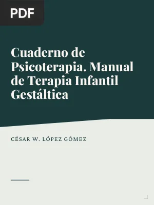 Cuaderno de Psicoterapia. Manual de Terapia Infantil Gestáltica