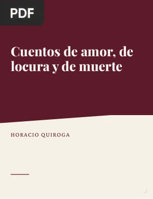 Cuentos de amor de locura y de muerte