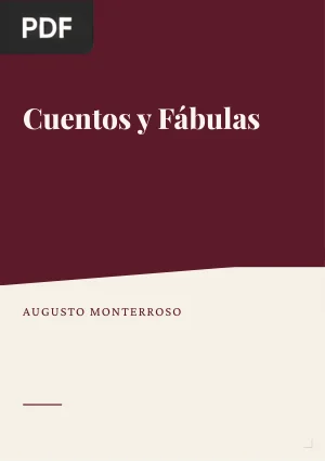 Cuentos y Fábulas de Augusto Monterroso