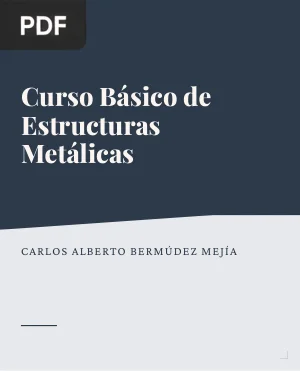 Curso Básico de Estructuras Metálicas