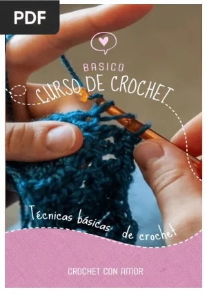 Curso Básico de Ganchillo para Principiantes