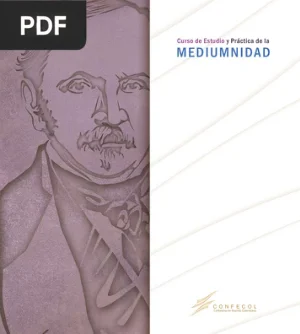 Curso de Estudio y Práctica de la Mediumnidad