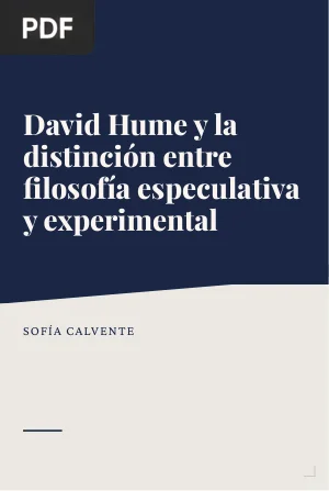 David Hume y la distinción entre filosofía especulativa y experimental (Artículo)